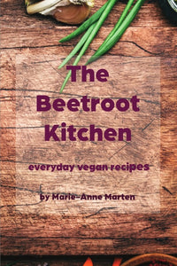 The Beetroot Kitchen - recipe book